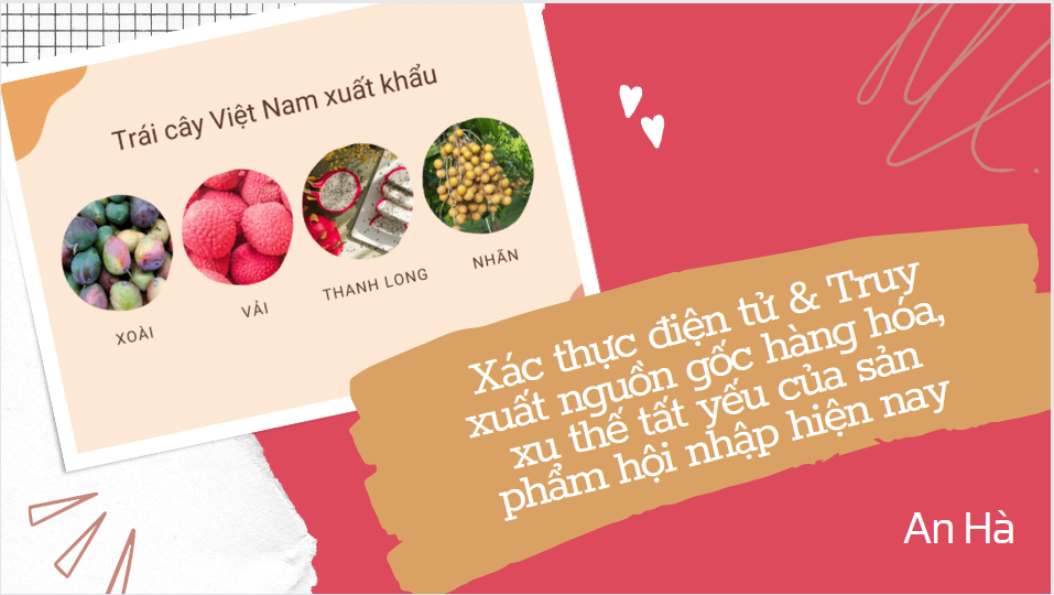 Xác thực điện tử, Truy xuất nguồn gốc hàng hóa, xu thế tất yếu của sản phẩm hội nhập hiện nay